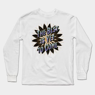 The Future Looks Bright Long Sleeve T-Shirt